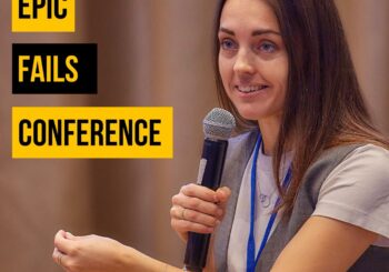 Как провалы делают нас сильнее? Epic Fails Conference — 26 июля в 16.00
